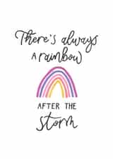 There's always a rainbow after the storm card, hopeful card created by Tracy Ho