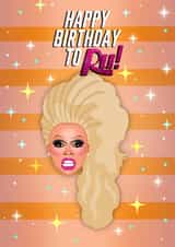 Happy Birthday To Ru! RuPaul's Drag Race Inspired Birthday Card! created by Drag Apparel
