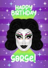 Happy Birthday Gorge! Gottmik RuPaul's Drag Race Inspired Birthday Card created by Drag Apparel