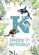 Animal Themed Happy 1st Birthday for names beginning with K created by Kate Moby