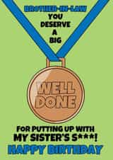 Brother-in-law Funny Well Done Medal Birthday Card  created by @Cupsie's Creations