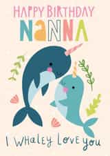 Cute Narwhal Happy Birthday Nanna Card created by Fox and Bird Studio