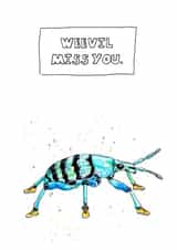Weevil Miss You, Fun Bug Card created by JOKstudios