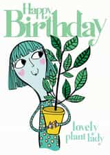 Lovely Plant Lady Birthday Card created by Elnup