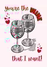 You're the wine that I want created by Custom Card Co Shop