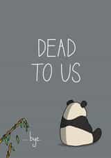 Dead to Us Leaving Card created by Becky Wood