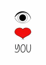 I love you, eye and heart symbol card created by Artzen Island
