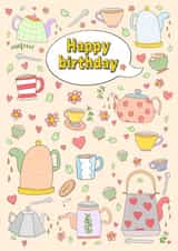 Happy birthday tea time. created by The Illustrated Saying