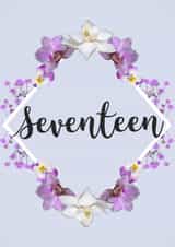 Floral ‘Seventeen’ 17th birthday card for girls created by Evezee