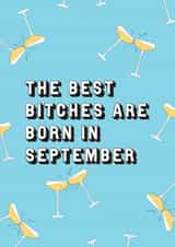 The best bitches are born in September 1001 created by EJF Illustration