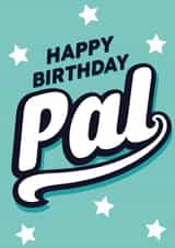 Happy birthday pal, birthday card created by Lindsey Sagar