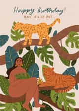 Happy Birthday! Have a wild one... created by Flourish Paperworks