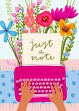 'Just a note' Floral Typewriter Card created by Flourish Paperworks