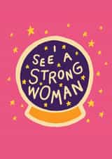 I See A Strong Woman, support card created by Evannave