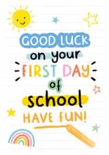 Good Luck On Your First Day Of School Card created by Macie Dot Doodles