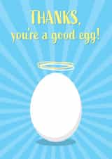 You're a Good Egg - Sunburst and Halo Thank You Card created by Lisa Crisafi