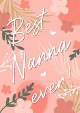 Best Nanna ever, birthday and just because card created by The Girl Next Draw Cards