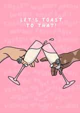 Let's Toast To That Card created by Elena Smith