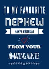 Favourite Nephew from Your Amazing Auntie created by Kerrylovescards
