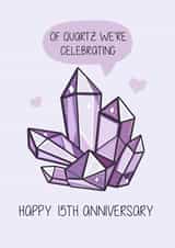 Happy 15th Anniversary Card Crystal created by Creaternet
