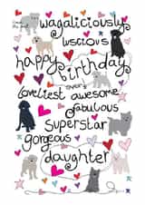 Wagaliciously Birthday for a Dog Loving Gorgeous Daughter - Birthday Card created by Love and Happy Stuff