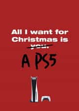 All I want for Christmas is a PS5 Card created by Niall Davies
