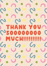 Abstract Thank You so Much Card created by KATIE S