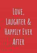 Anniversary/Wedding Card - Love, Laughter & Happily Ever After created by A Bee's Designs