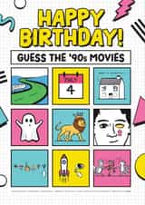 Happy Birthday! Guess the '90s movies! 1001 created by Daniel Benney