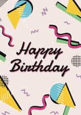 Retro 80s Happy Birthday Card created by toast.