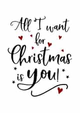 Romantic Christmas Card, All I want for Christmas is you created by And You Can Quote Me