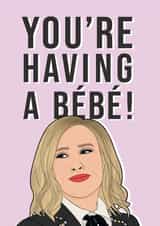 Schitt's Creek Moira Rose - Pregnancy Congratulations Card created by Bonne Nouvelle