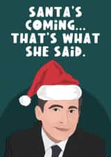 Santa's Coming Michael Scott Christmas Card created by The Foxy Lemon Co.