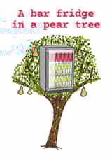 A bar fridge in a pear tree Christmas card created by suzcreate