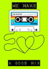 Retro Music Cassette Mixtape “We Make A Good Mix” Anniversary Card created by Claire Beetham-Davies