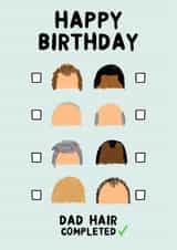 Funny Dad Hair Checklist ' Birthday Card created by Ginger Peach Design
