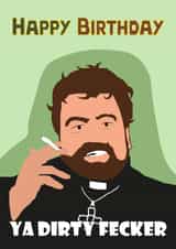 Father Fintan Stack Birthday Card created by Deliciously inappropriate