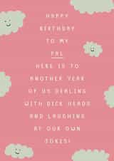 Happy birthday dickead! created by Belly Flops 