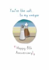 Cute Salt Anniversary Card - 8 Years - You're The Salt To My Vinegar created by Violet Owen Designs