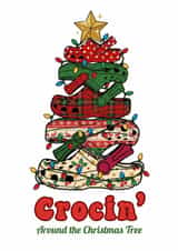 Funny - Friend - Crocs - Crocin Around The Christmas Tree - Christmas Card - Pun created by Betty & Nell