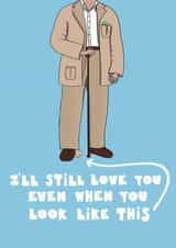 I’ll still love you even when you’re old and saggy balled created by Triple Kiss Designs