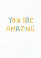 You are amazing, Appreciation Card created by @pepperpeachillustrations