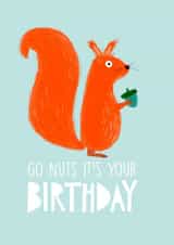 Go Nuts Squirrel Birthday Card created by Ooh I Like That Design