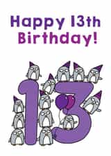 13th birthday card penguin style created by Penguin Parade