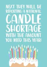 Funny Candle Shortage Birthday Card created by The Cake Thief