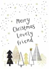 Gold Trees - Black and Gold - Merry Christmas Lovely Friend - Lovely Friend - Friend - Friendship - Starry Night - Christmas Card created by Sarah Catherine
