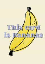 This card is bananas.  created by naimy studios