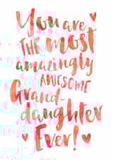 Amazingly Awesome Granddaughter Appreciation or Birthday Card created by Dig The Earth