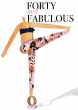  Forty is fabulous  created by holaholga