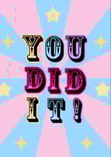 YOU DID IT! created by Gemma Lilias Gilmour